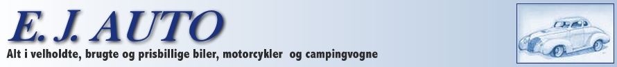 EJ Auto - Alt i velholdte, brugte og prisbillige biler, motorcykler og campingvogne